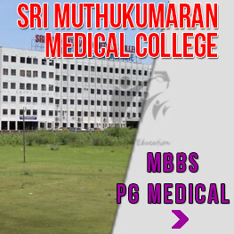 Sri Muthukumaran Medical College 