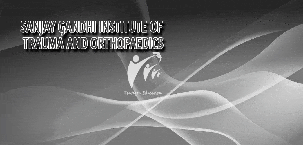Sanjay Gandhi Institute of Trauma and Orthopaedics