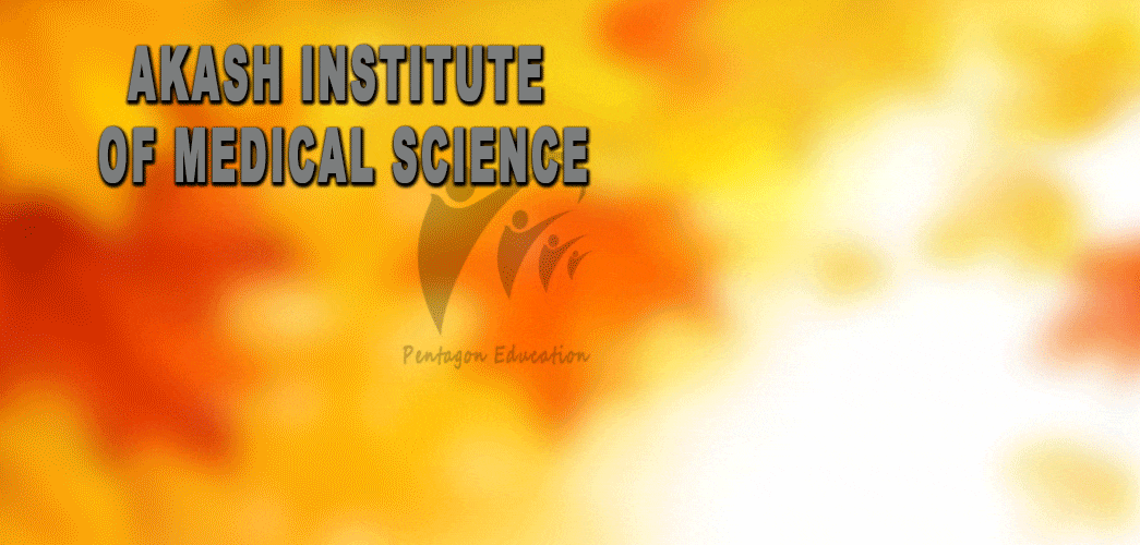 Akash Institute of Medical Sciences