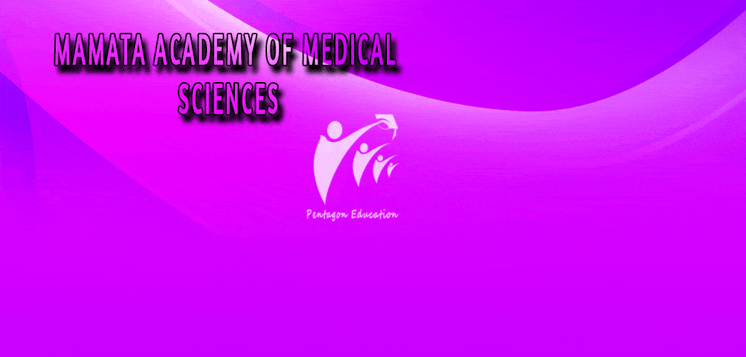 Mamata Academy Of Medical Sciences